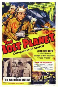 Helmet Prints: THE LOST PLANET, US poster art, Chapter 4: The Mind Control Machine, 1953