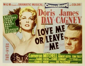 Cagney Prints: LOVE ME OR LEAVE ME, Poster Art, Doris Day, James Cagney, 1955