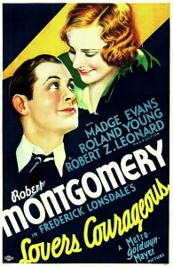 Images Dated 11th December 2012: LOVERS COURAGEOUS, US poster art, from left: Robert Montgomery, Madge Evans, 1932
