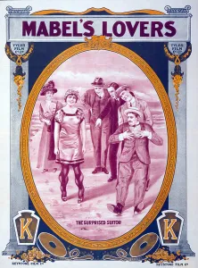 Movie Prints: MABEL'S LOVERS; THE SURPRISED SUITOR, Mabel Normand (1894-1930). 1912