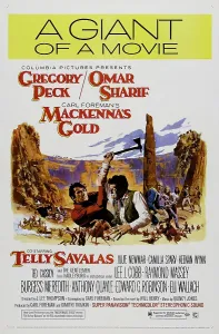 Peck Prints: MACKENNA'S GOLD, US poster, center from left: Gregory Peck, Omar Sharif, 1969