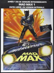 Police Prints: MAD MAX, French poster, 1979. Warner Bros./courtesy Everett Collection