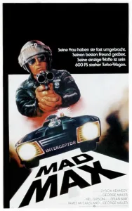 Sunglasses Prints: MAD MAX, top: Mel Gibson on German poster art, 1979