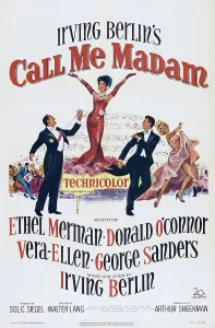 Show Business Prints: CALL ME MADAM, US poster art, from left: George Sanders