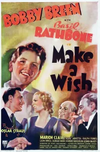 Marion Prints: MAKE A WISH, US poster art, top: Bobby Breen; bottom from left: Basil Rathbone