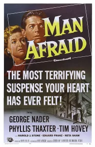 1957 Movies Prints: MAN AFRAID, US poster art, from left: Phyllis Thaxter, George Nader, 1957