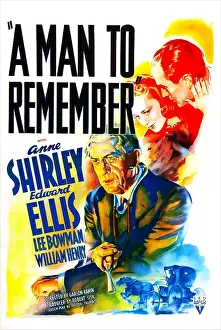 Old Age Prints: A MAN TO REMEMBER, US poster art, from left: Edward Ellis, Anne Shirley, Lee Bowman, 1938