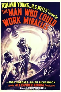Wells Prints: THE MAN WHO COULD WORK MIRACLES