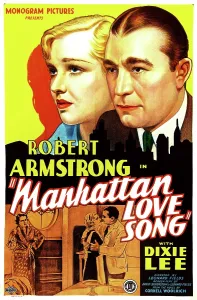 Dixie Prints: MANHATTAN LOVE SONG, US poster art, from left: Dixie Lee, Robert Armstrong, 1934