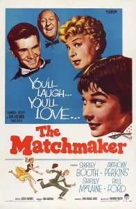 Maclaine Prints: THE MATCHMAKER, US poster, from left: Anthony Perkins