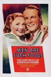 Films By Busby Berkeley Prints: MEN ARE SUCH FOOLS, US poster art, from left: Priscilla Lane, Wayne Morris, 1938