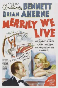 Constance Prints: MERRILY WE LIVE, US poster art, from left: Brian Ahern, Constance Bennett, 1938