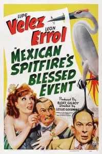 Errol Prints: MEXICAN SPITFIRE'S BLESSED EVENT