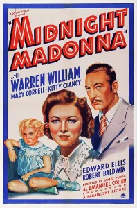 Images Dated 12th February 2014: MIDNIGHT MADONNA, US poster, from left: Kitty Clancy, Mady Correll, Warren William, 1937