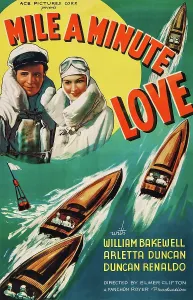 Images Dated 10th March 2014: MILE A MINUTE LOVE, US poster art, from left: William Bakewell, Arletta Duncan, 1937