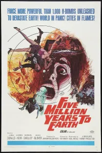 Images Dated 13th June 2013: FIVE MILLION YEARS TO EARTH, (aka)