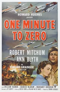 Airplane Prints: ONE MINUTE TO ZERO, US poster, from left: Ann Blyth, Robert Mitchum, 1952