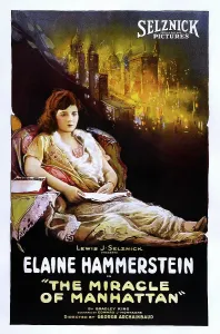Elaine Prints: THE MIRACLE OF MANHATTAN, US poster art, Elaine Hammerstein, 1921