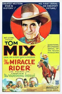 Native American Prints: THE MIRACLE RIDER, Tom Mix, 1935