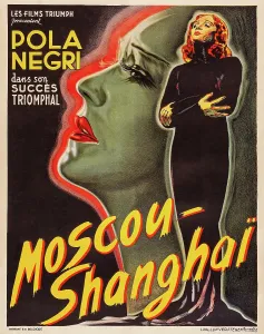 Negri Prints: MOSCOW SHANGHAI, (aka DER WEG NACH SHANGHAI)
