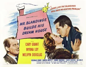 Bird Prints: MR. BLANDINGS BUILDS HIS DREAM HOUSE
