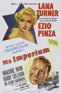 Lana Prints: MR. IMPERIUM, from top: Lana Turner, Ezio Pinza on poster art, 1951