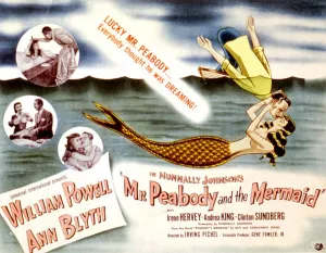 MR. PEABODY AND THE MERMAID, William Powell, Ann Blyth, 1948
