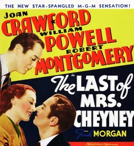 Images Dated 27th November 2012: THE LAST OF MRS. CHEYNEY, US poster art