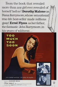Biography Prints: TOO MUCH, TOO SOON, US poster art, Dorothy Malone, Errol Flynn, 1958