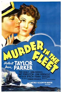 Ship Prints: MURDER IN THE FLEET, top from left: Robert Taylor, Jean Parker, 1935