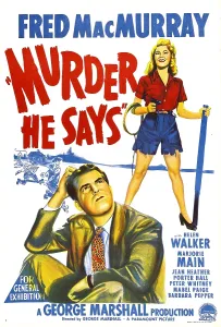 Walker Prints: MURDER, HE SAYS, US poster, Fred MacMurray, Helen Walker, 1945