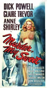 Trevor Prints: MURDER, MY SWEET, US poster art, Dick Powell, Claire Trevor, 1944