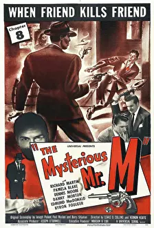 Shooting Prints: THE MYSTERIOUS MR. M, Chapter 8: When Friend Kills Friend