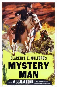 2014 Prints: MYSTERY MAN, poster art, William Boyd, 1944