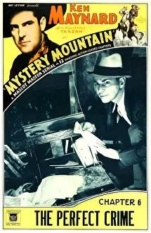 Crime Prints: MYSTERY MOUNTAIN, top left: Ken Maynard in Chapter 6: The Perfect Crime, 1934