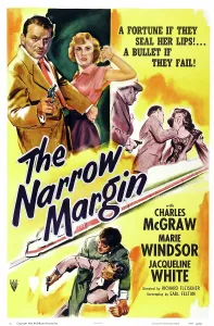 2005 Prints: THE NARROW MARGIN, US poster art