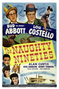 4ev In Prints: THE NAUGHTY NINETIES, Bud Abbott