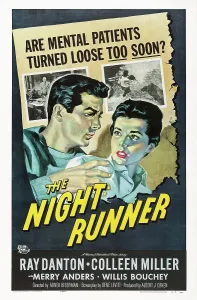 3hp Ec Prints: THE NIGHT RUNNER, US poster art, from left: Ray Danton, Colleen Miller, 1957