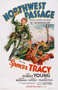 Fighting Prints: NORTHWEST PASSAGE, US poster, from left: Spencer Tracy, Robert Young, 1940