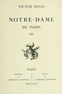 Hugo Prints: Notre-Dame de Paris, (aka The Hunchback of Notre-Dame) Title page of 1894 edition