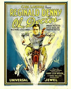 Motorcycle Prints: OH, DOCTOR, (aka OH, DOCTOR!), Reginald Denny, 1925