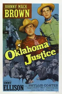 Jimmy Prints: OKLAHOMA JUSTICE, center: Johnny Mack Brown, right: Jimmy Ellison on poster art, 1951