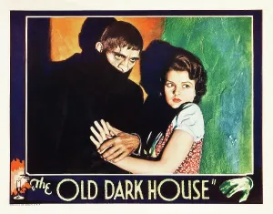 Cape Prints: THE OLD DARK HOUSE, l-r: Boris Karloff, Lilian Bond on lobbycard, 1932