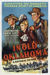 1943 Movies Prints: IN OLD OKLAHOMA, (aka WAR OF THE WILDCATS) Albert Dekker, Martha Scott, John Wayne, 1943