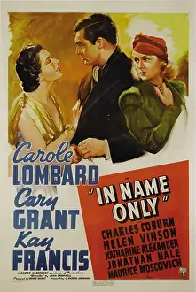 Images Dated 14th August 2008: IN NAME ONLY, from left: Kay Francis, Cary Grant, Carole Lombard, 1939