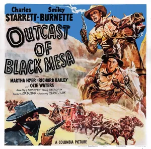 Horseback Prints: OUTCAST OF BLACK MESA, US poster, from top: Charles Starrett, Smiley Burnette, 1950