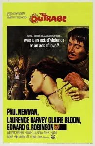 Crime Prints: THE OUTRAGE, US poster art, from left: Laurence Harvey, Claire Bloom, Paul Newman, 1964