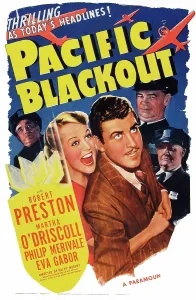 Screaming Prints: PACIFIC BLACKOUT, US poster art, from left: Martha O'Driscoll, Robert Preston, 1941