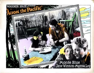 South Seas Prints: ACROSS THE PACIFIC, from left, Myrna Loy, Monte Blue, 1926
