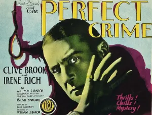 Images Dated 18th June 2013: PERFECT CRIME, Clive Brook on title card, 1928